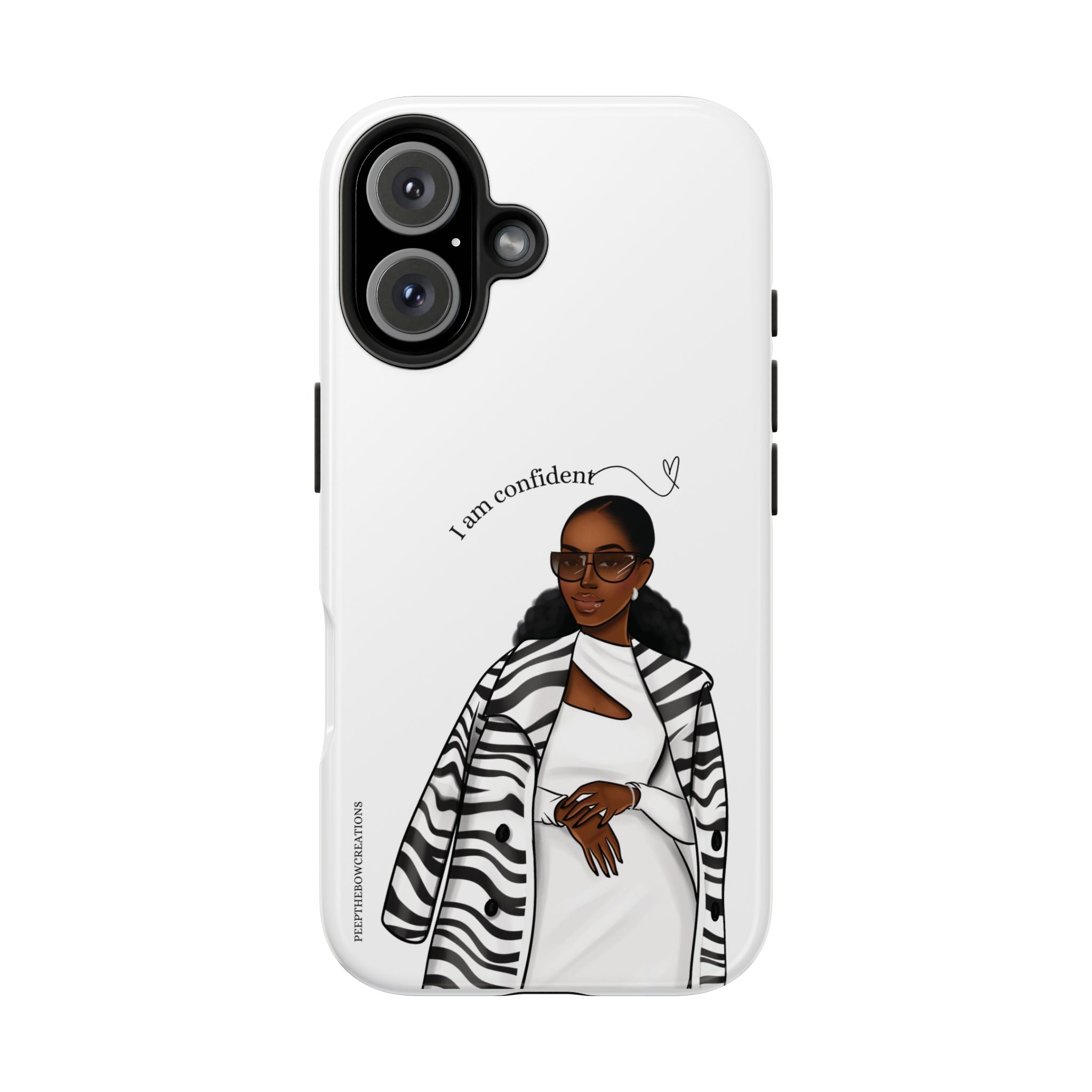 I am confident chocolate Tough Phone Cases