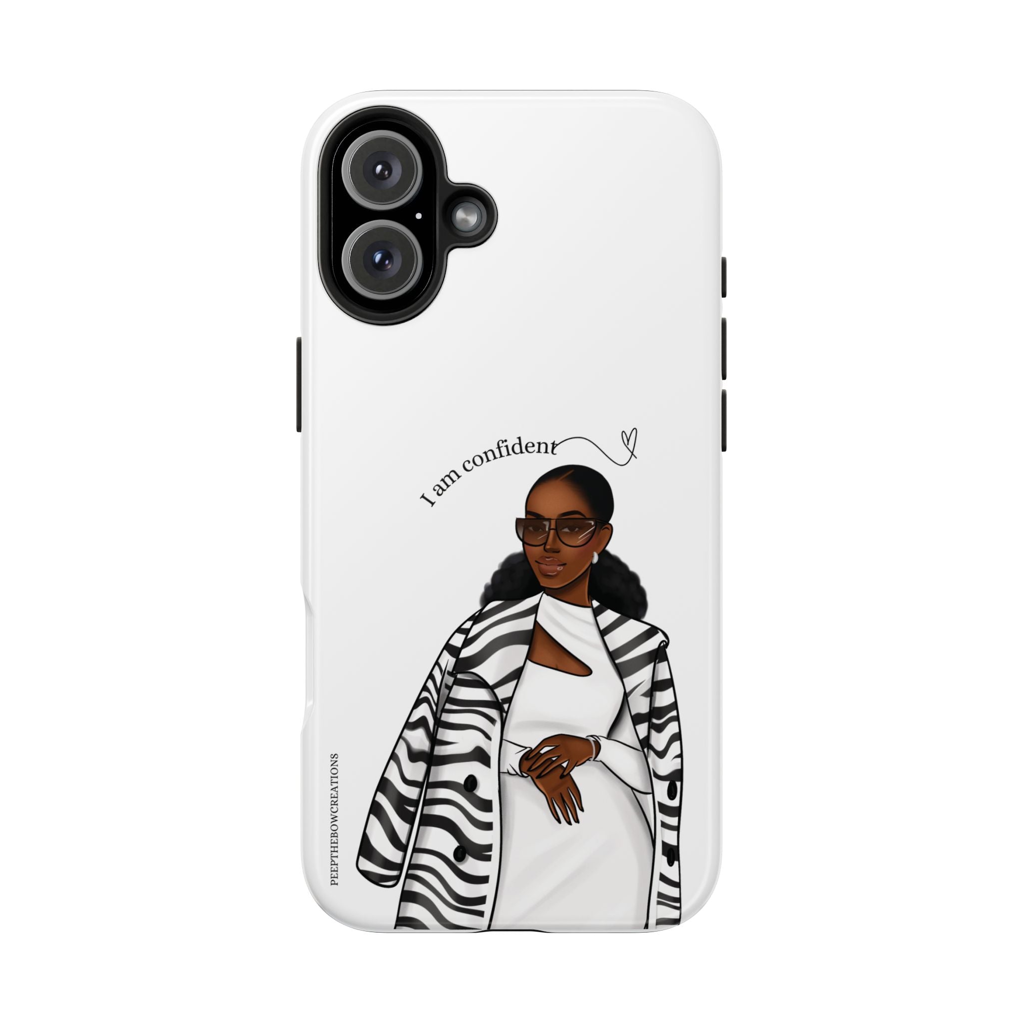 I am confident chocolate Tough Phone Cases