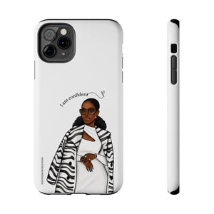 I am confident chocolate Tough Phone Cases