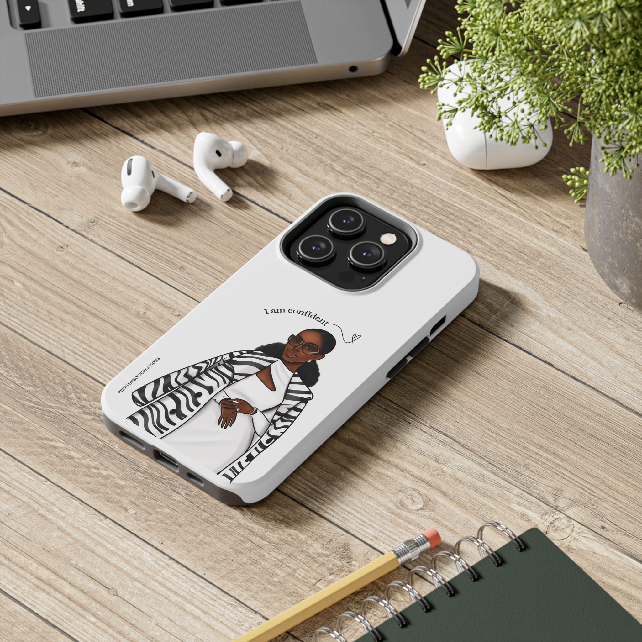 I am confident chocolate Tough Phone Cases