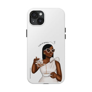 I am at peace chocolate Tough Phone Cases