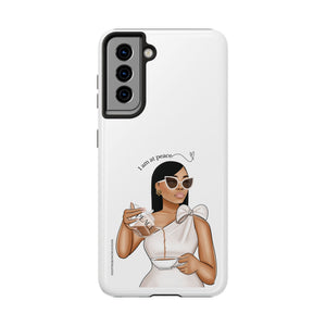 I am at peace vanilla Tough Phone Cases