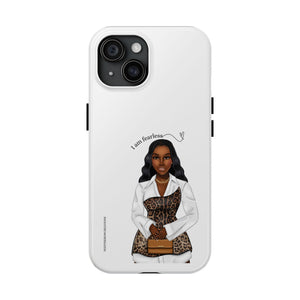 I am fearless chocolate Tough Phone Cases