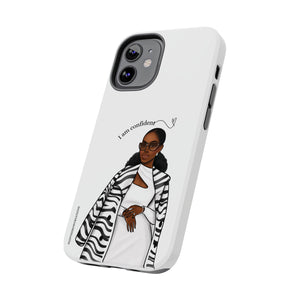 I am confident chocolate Tough Phone Cases