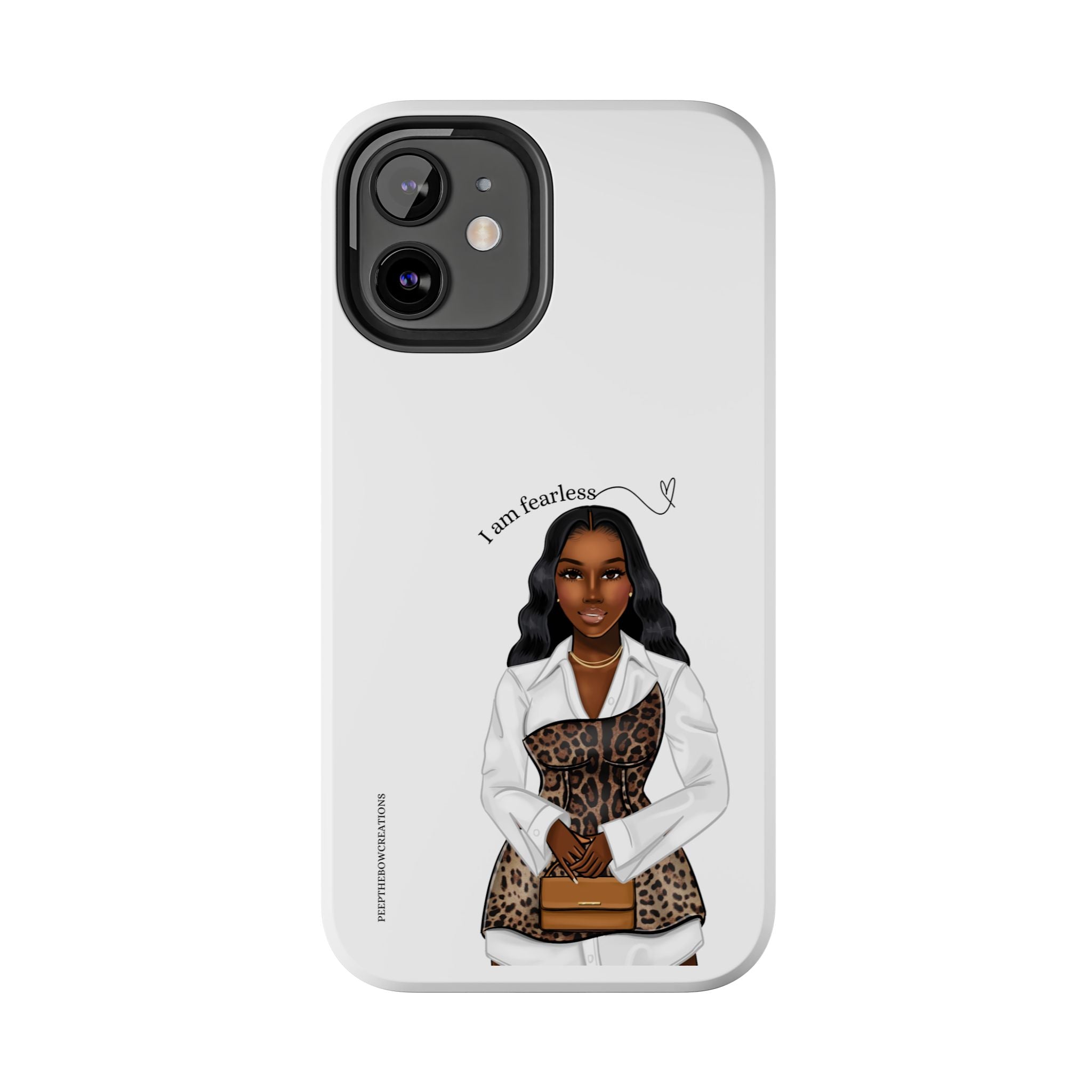 I am fearless chocolate Tough Phone Cases