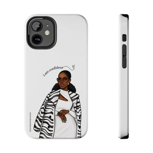 I am confident chocolate Tough Phone Cases