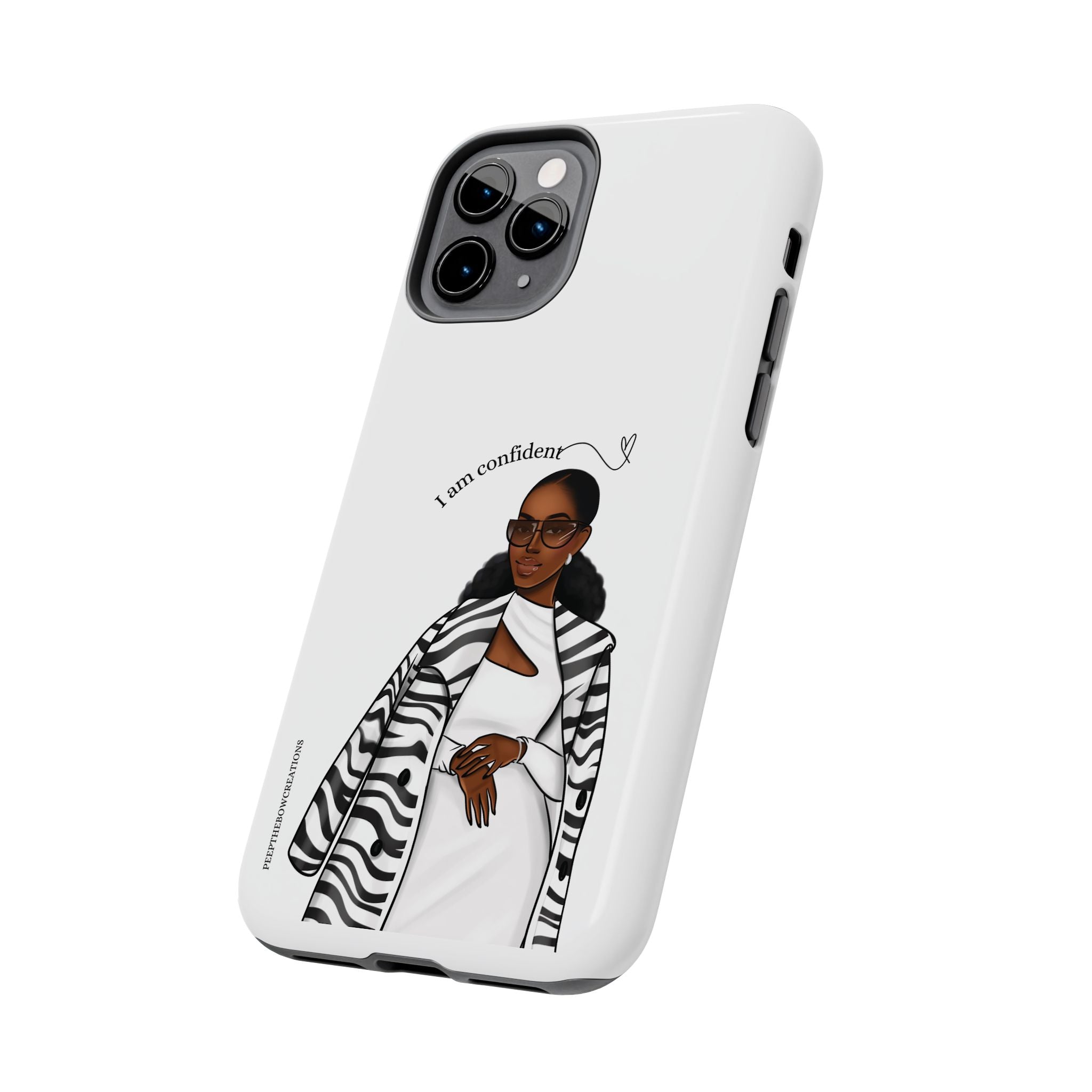 I am confident chocolate Tough Phone Cases