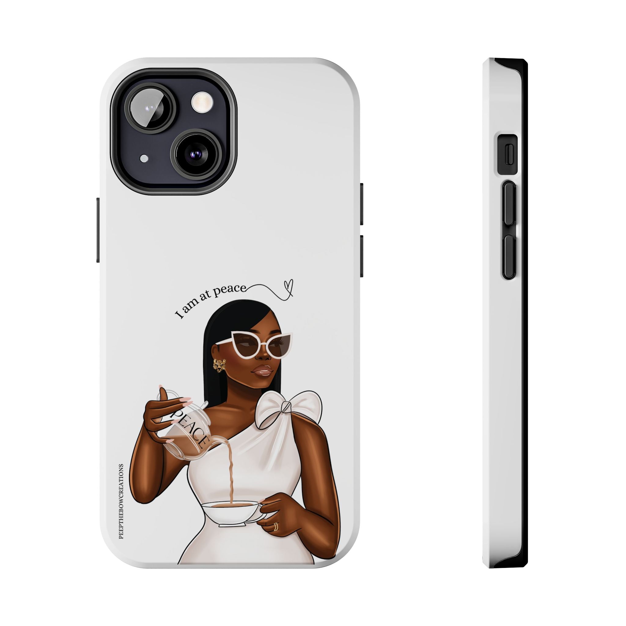 I am at peace chocolate Tough Phone Cases