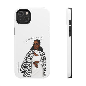 I am confident chocolate Tough Phone Cases