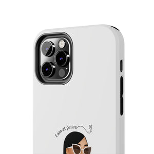 I am at peace vanilla Tough Phone Cases