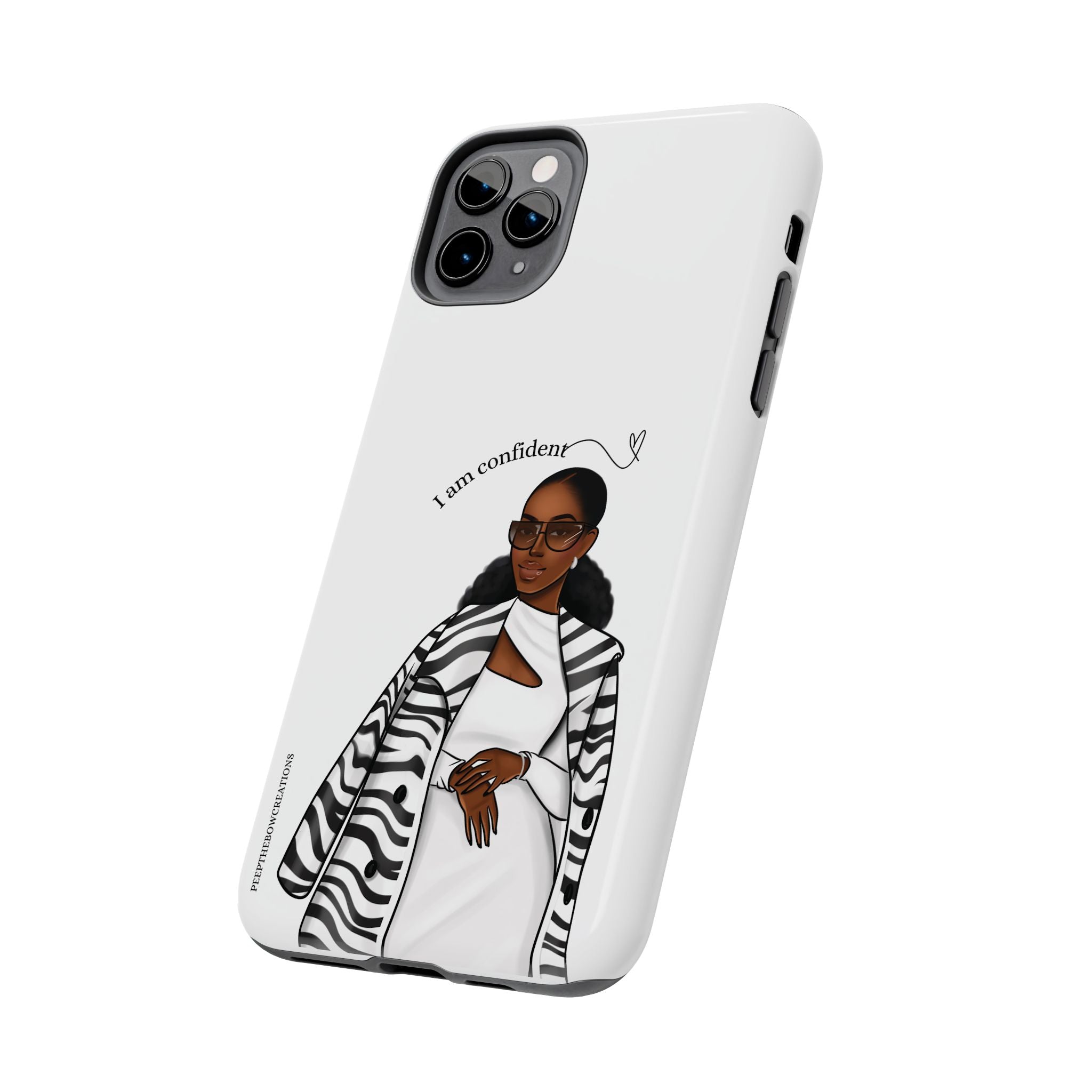 I am confident chocolate Tough Phone Cases