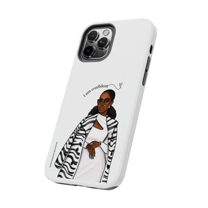 I am confident chocolate Tough Phone Cases