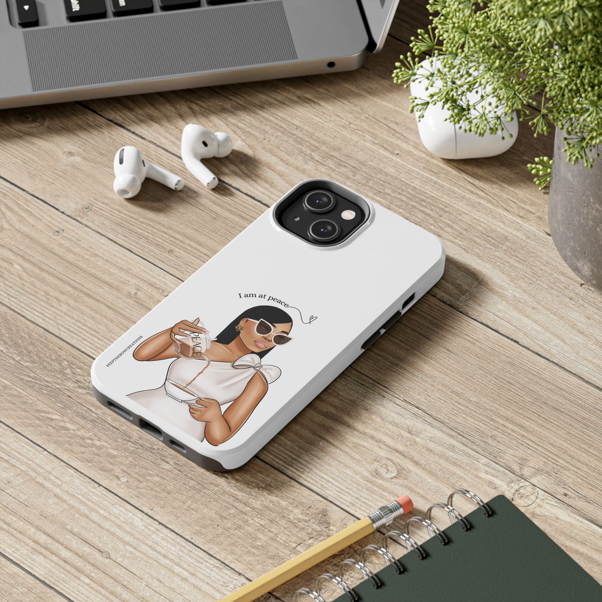 I am at peace vanilla Tough Phone Cases