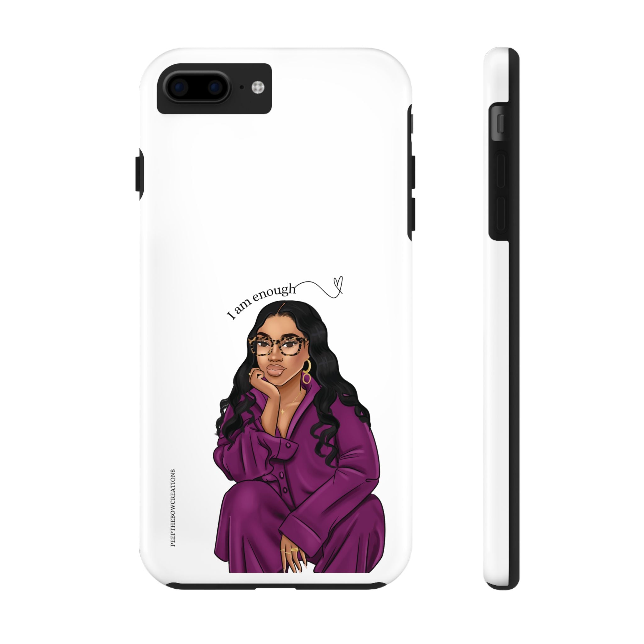 I am enough Tough Phone Cases