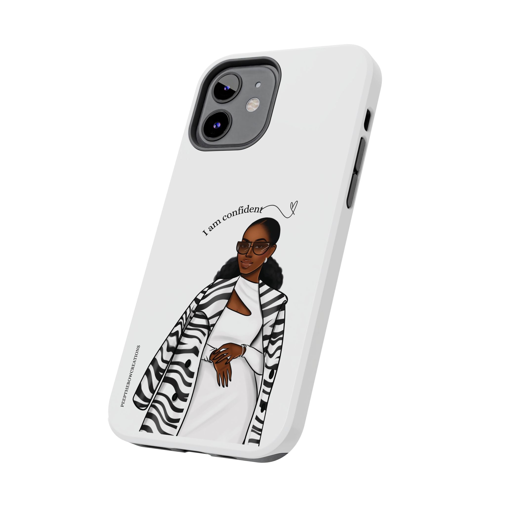 I am confident chocolate Tough Phone Cases