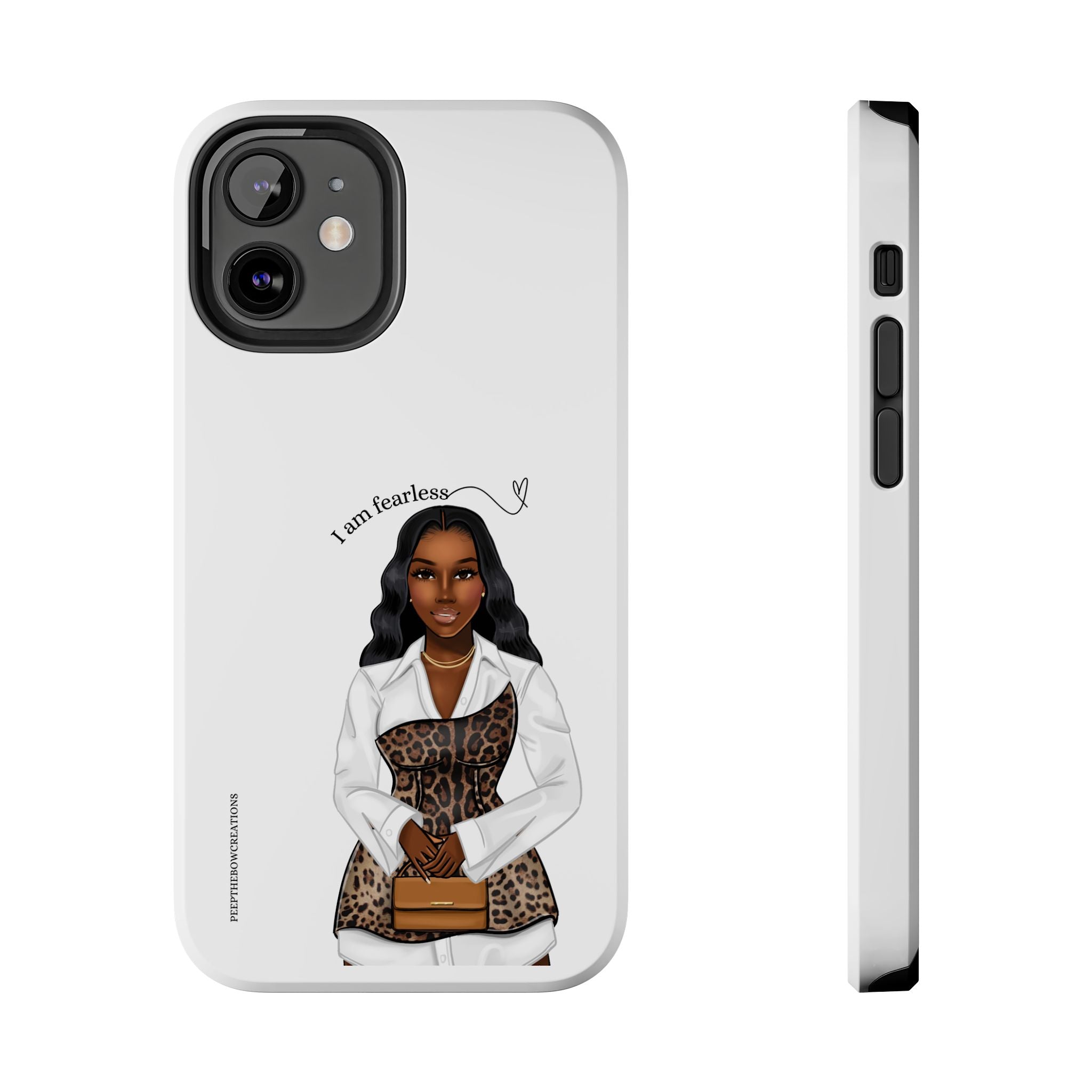 I am fearless chocolate Tough Phone Cases