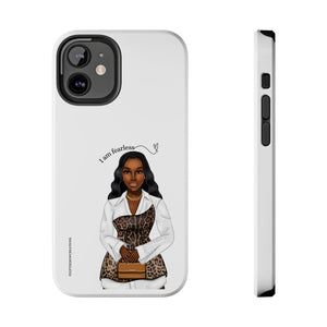 I am fearless chocolate Tough Phone Cases