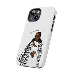 I am confident chocolate Tough Phone Cases