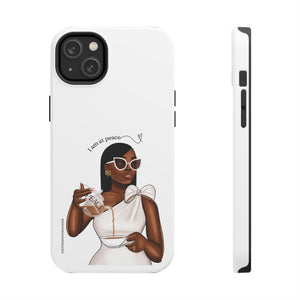 I am at peace chocolate Tough Phone Cases