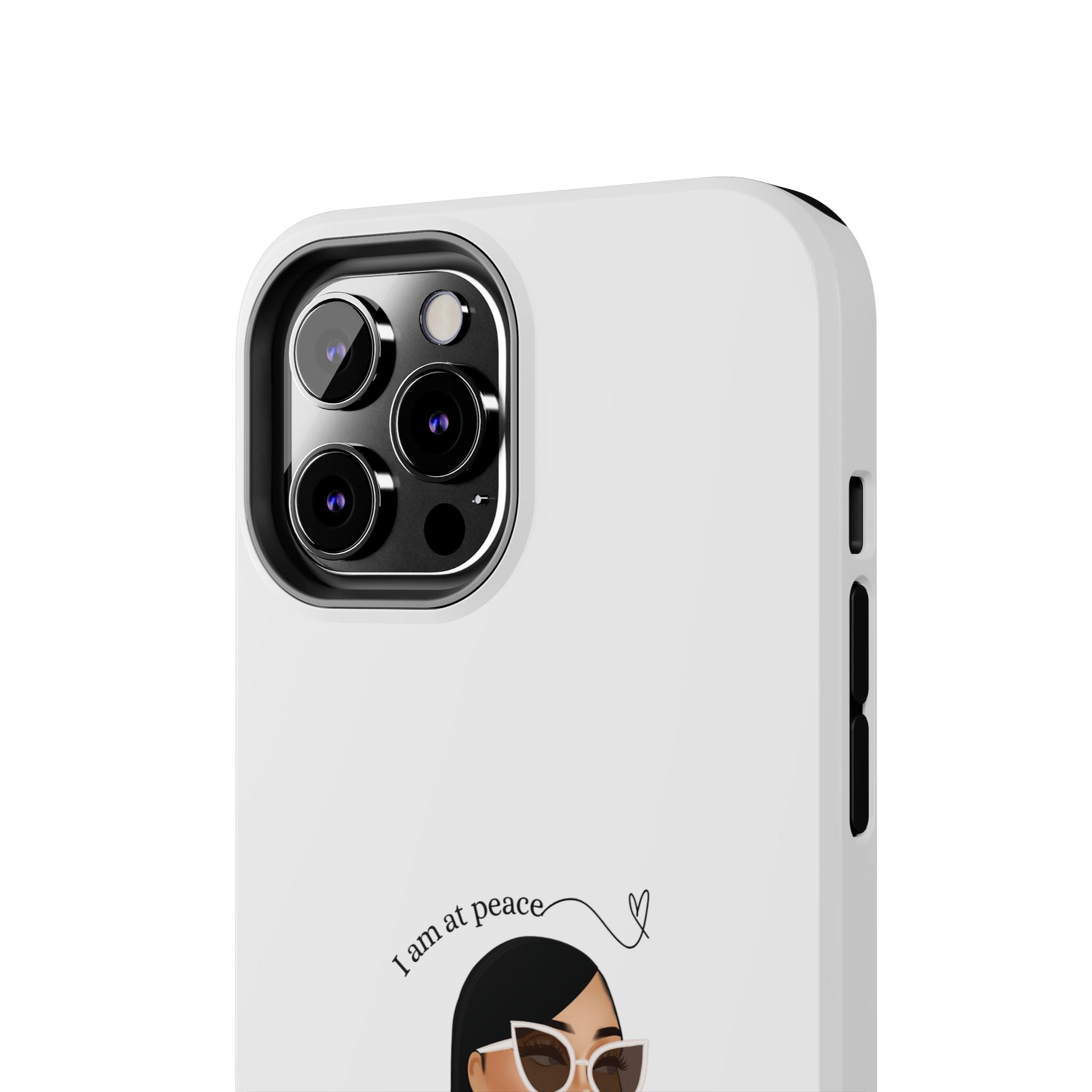 I am at peace vanilla Tough Phone Cases