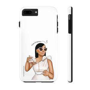 I am at peace vanilla Tough Phone Cases