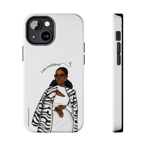 I am confident chocolate Tough Phone Cases