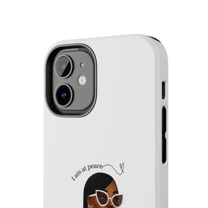 I am at peace chocolate Tough Phone Cases