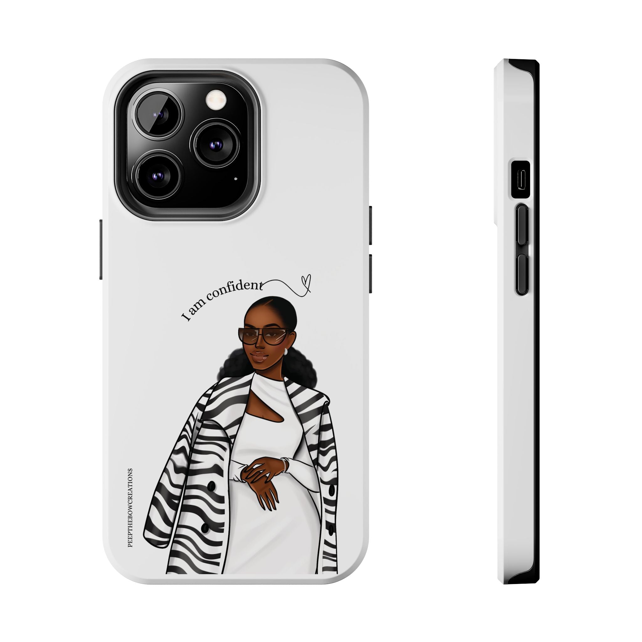 I am confident chocolate Tough Phone Cases