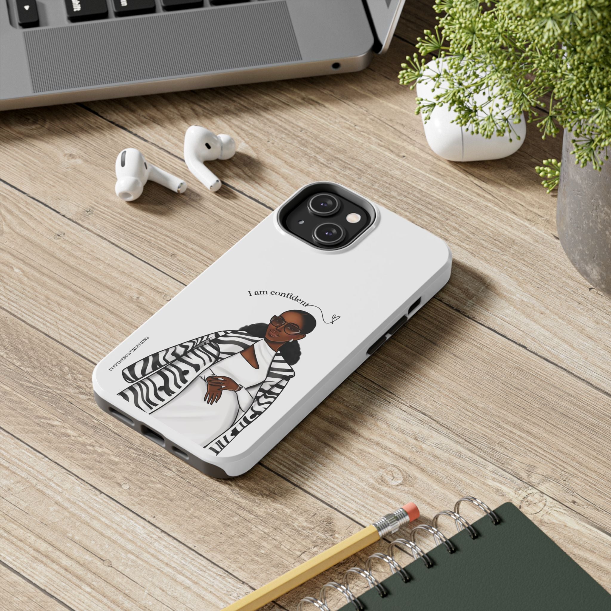 I am confident chocolate Tough Phone Cases