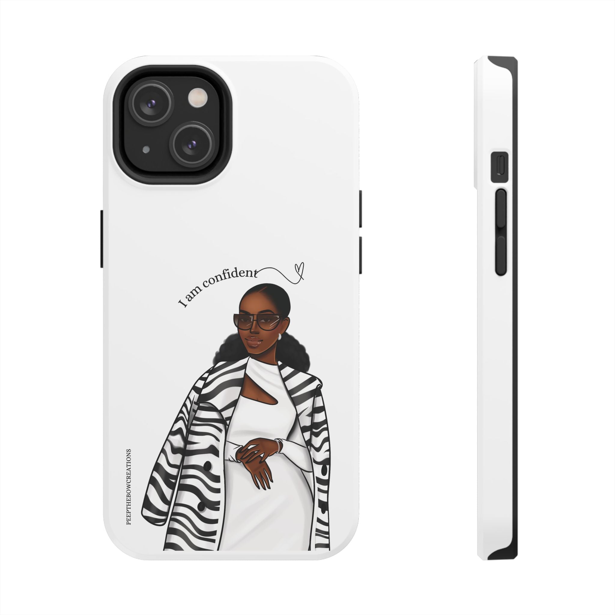 I am confident chocolate Tough Phone Cases