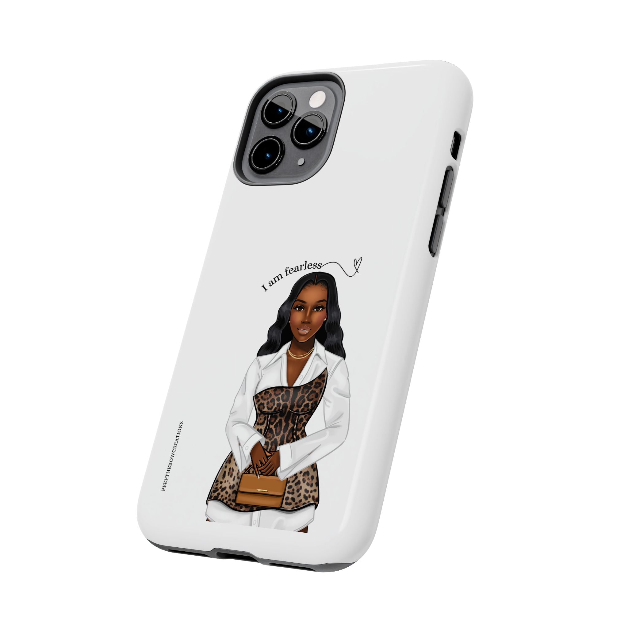 I am fearless chocolate Tough Phone Cases